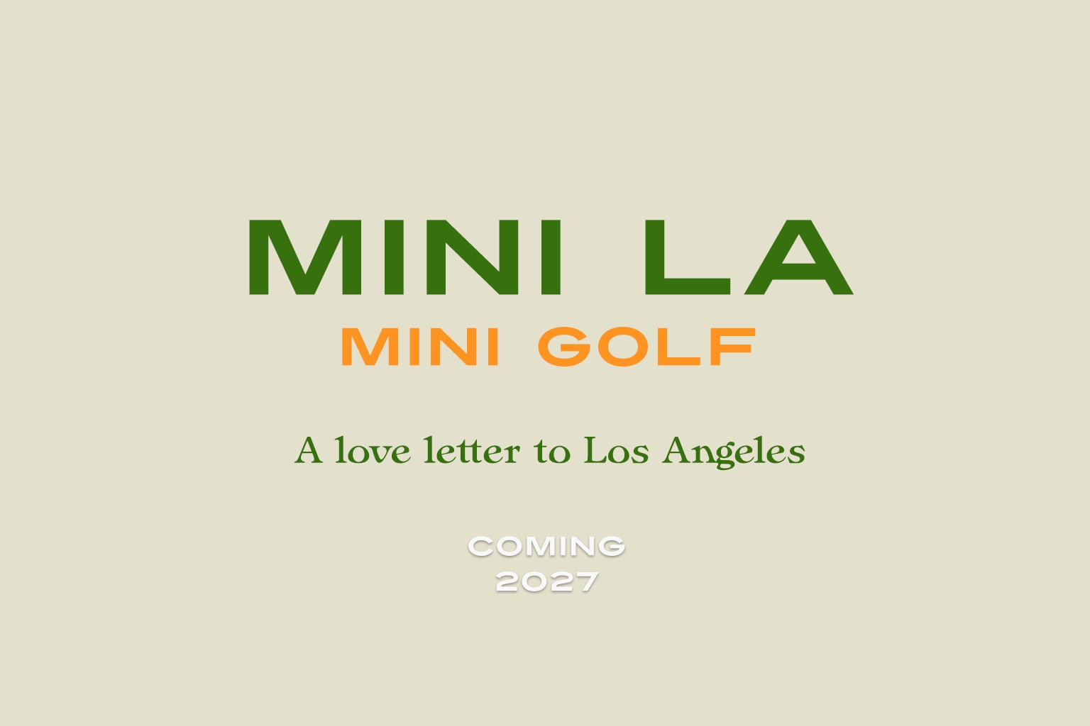 Mini LA